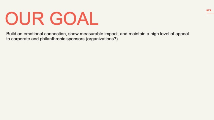 Goal slide for building sponsor connection, measurable impact, and corporate appeal